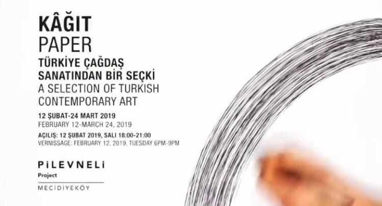 06/03/2019 - Burçak Bingöl, Antonio Cosentino, Memed Erdener and Azade Köker in the exhibition ‘PAPER’ at PİLEVNELİ Project Mecidiyeköy, Istanbul